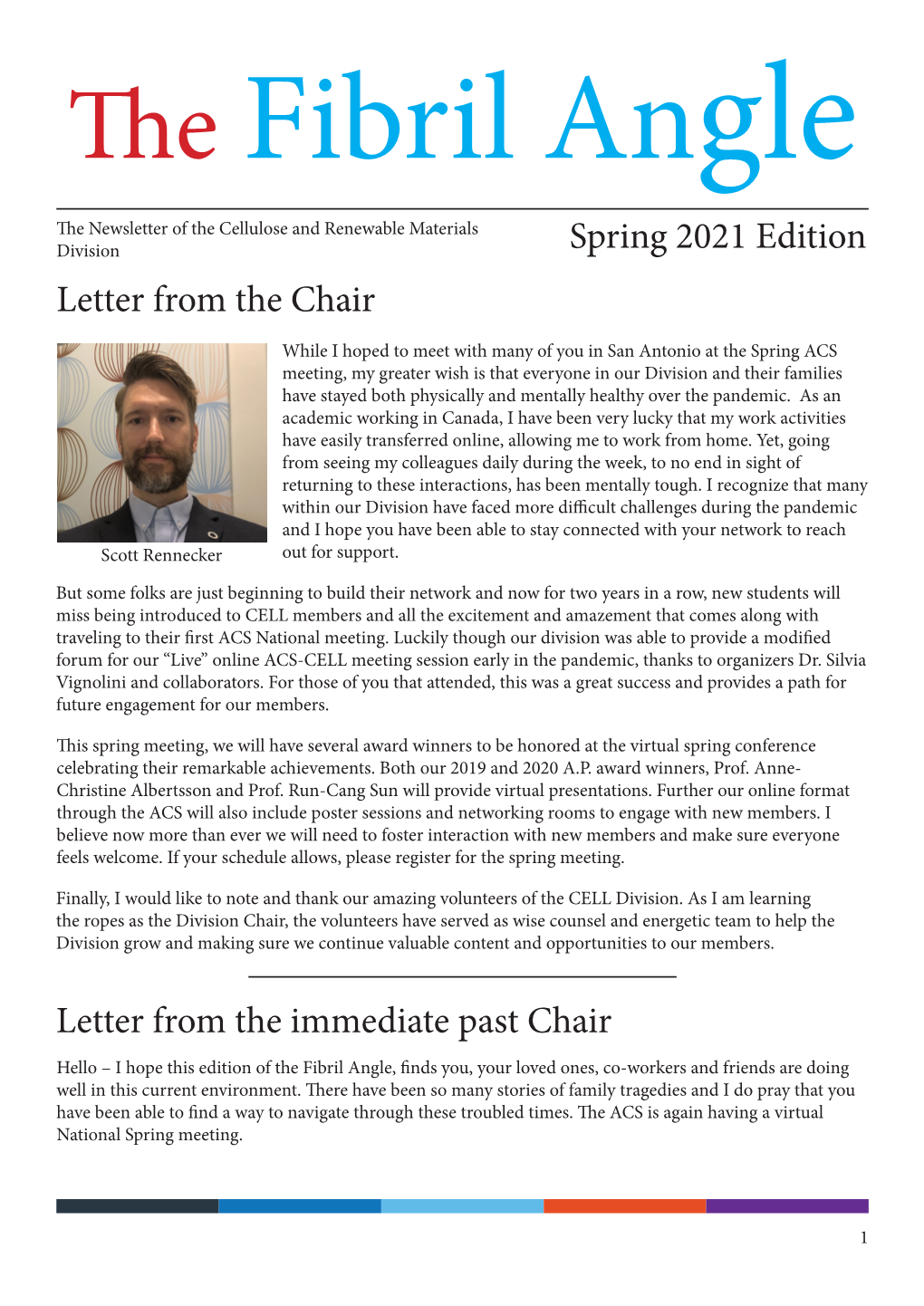 Spring 2021 Edition Letter from the Chair Letter from the Immediate