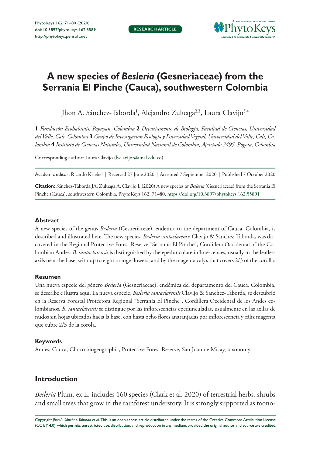 Gesneriaceae) from Colombia 71 Doi: 10.3897/Phytokeys.162.55891 Research Article Launched to Accelerate Biodiversity Research