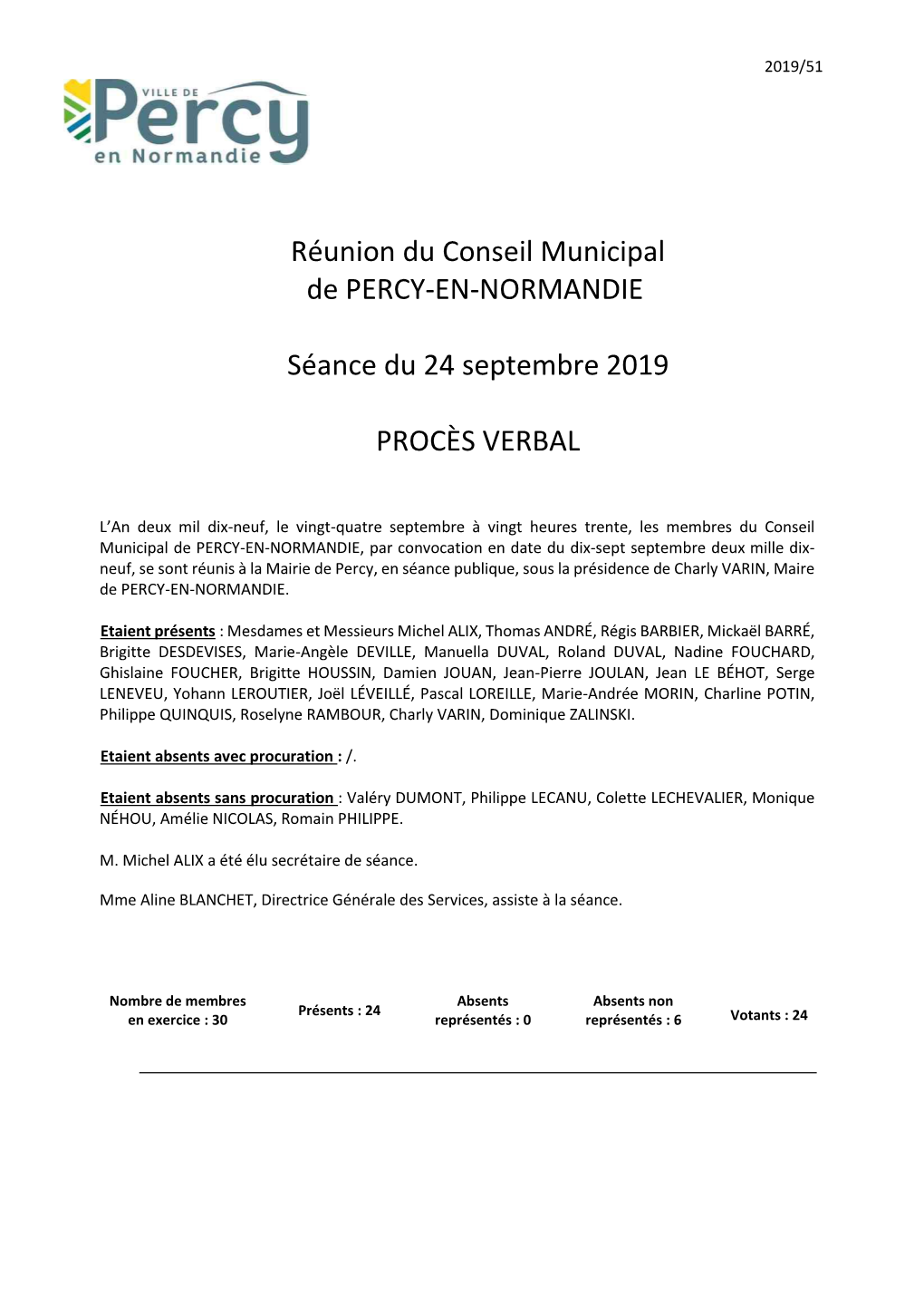 Réunion Du Conseil Municipal De PERCY-EN-NORMANDIE Séance Du 24 Septembre 2019 PROCÈS VERBAL