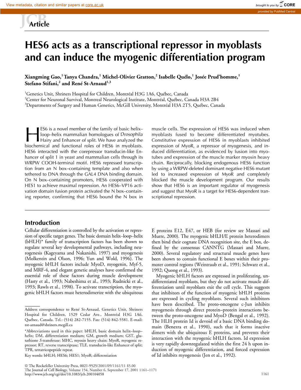 HES6 Acts As a Transcriptional Repressor in Myoblasts and Can Induce the Myogenic Differentiation Program