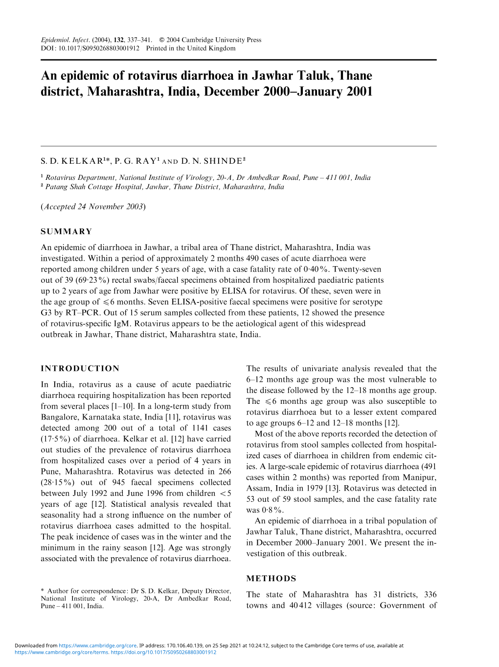 An Epidemic of Rotavirus Diarrhoea in Jawhar Taluk, Thane District, Maharashtra, India, December 2000–January 2001