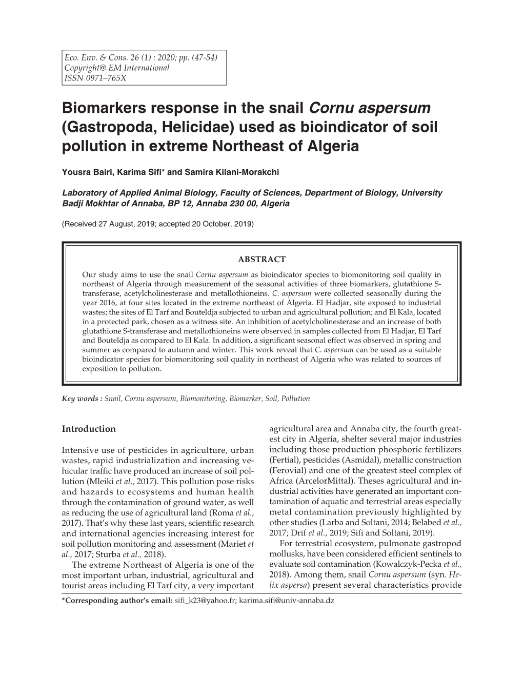 Biomarkers Response in the Snail Cornu Aspersum (Gastropoda, Helicidae) Used As Bioindicator of Soil Pollution in Extreme Northeast of Algeria