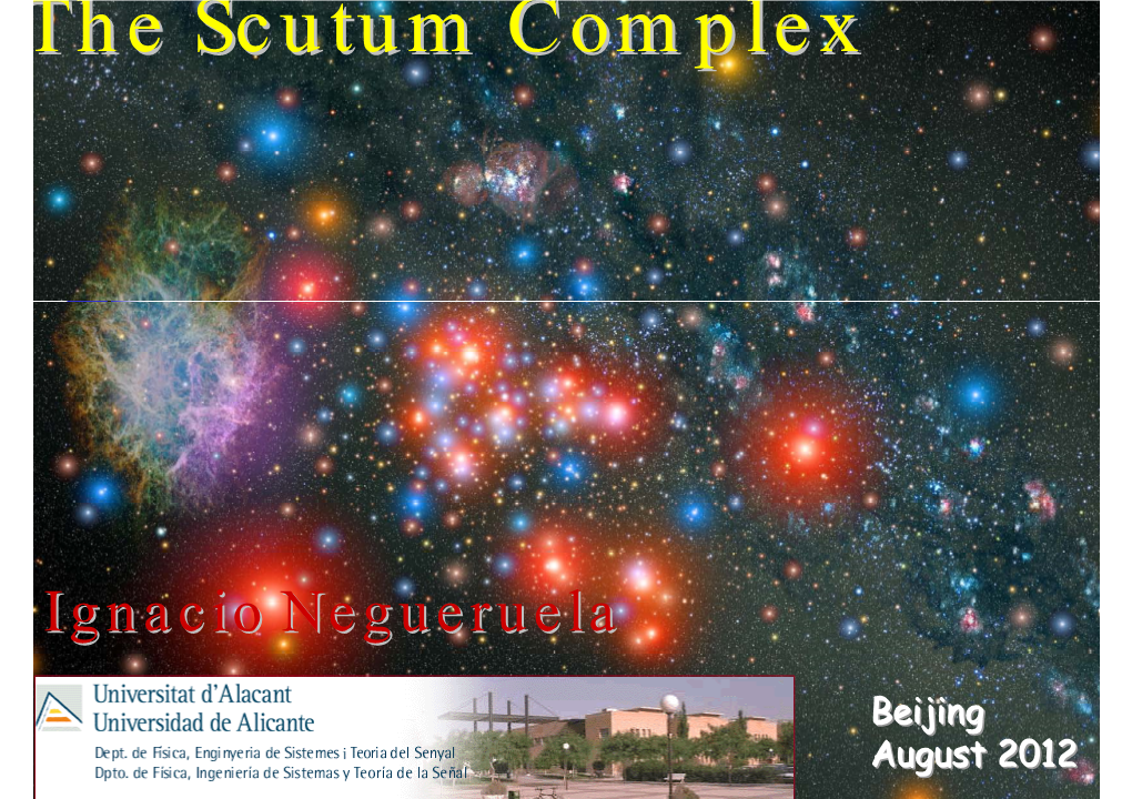 The Scutum Complex