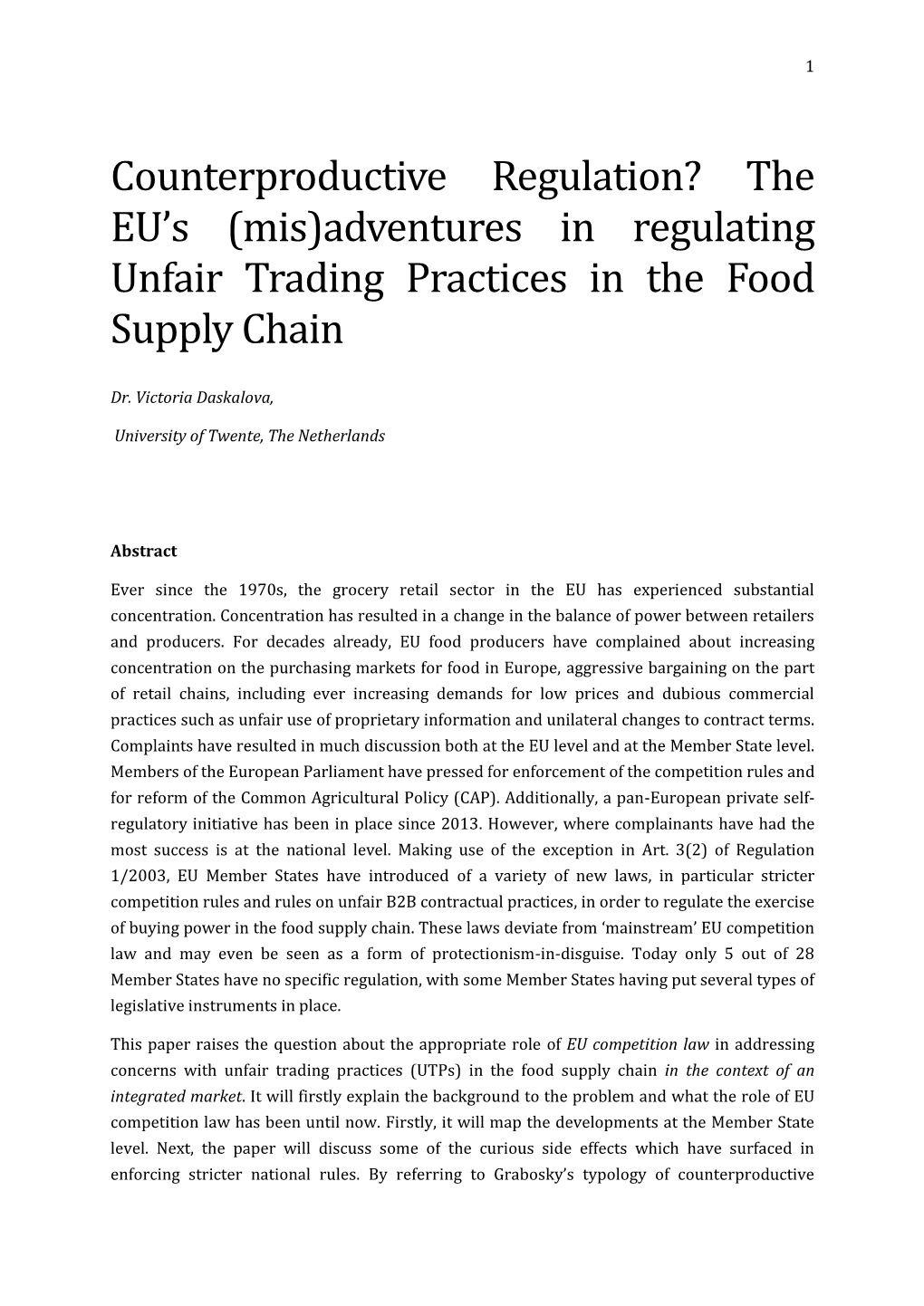 (Mis)Adventures in Regulating Unfair Trading Practices in the Food Supply Chain