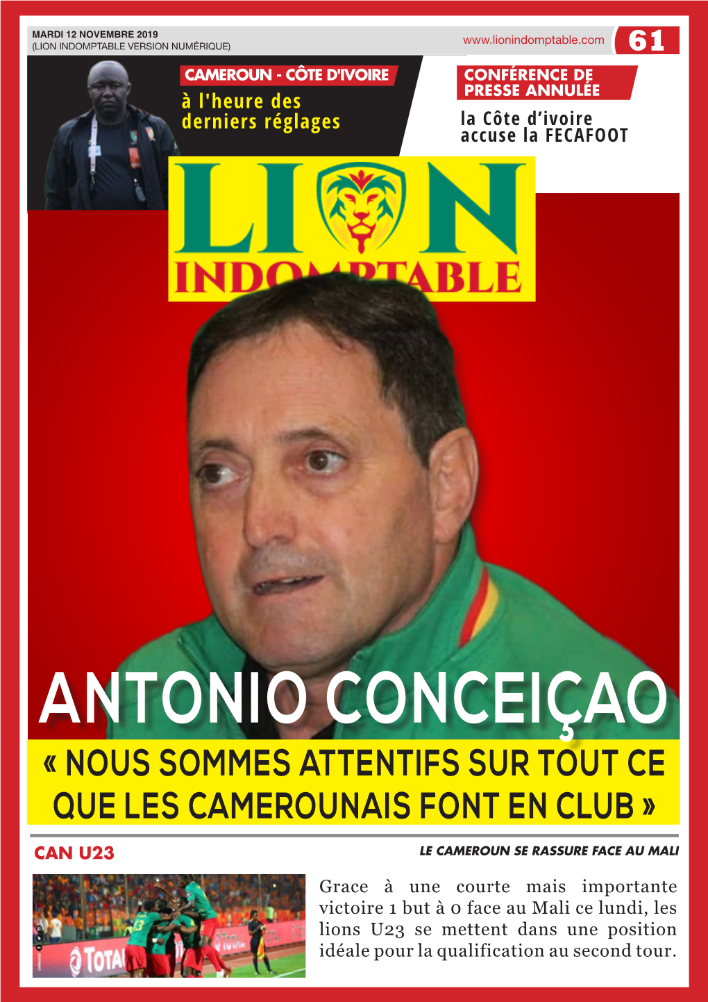 Antonio Conceiçao « Nous Sommes Attentifs Sur Tout Ce Que Les Camerounais Font En Club »