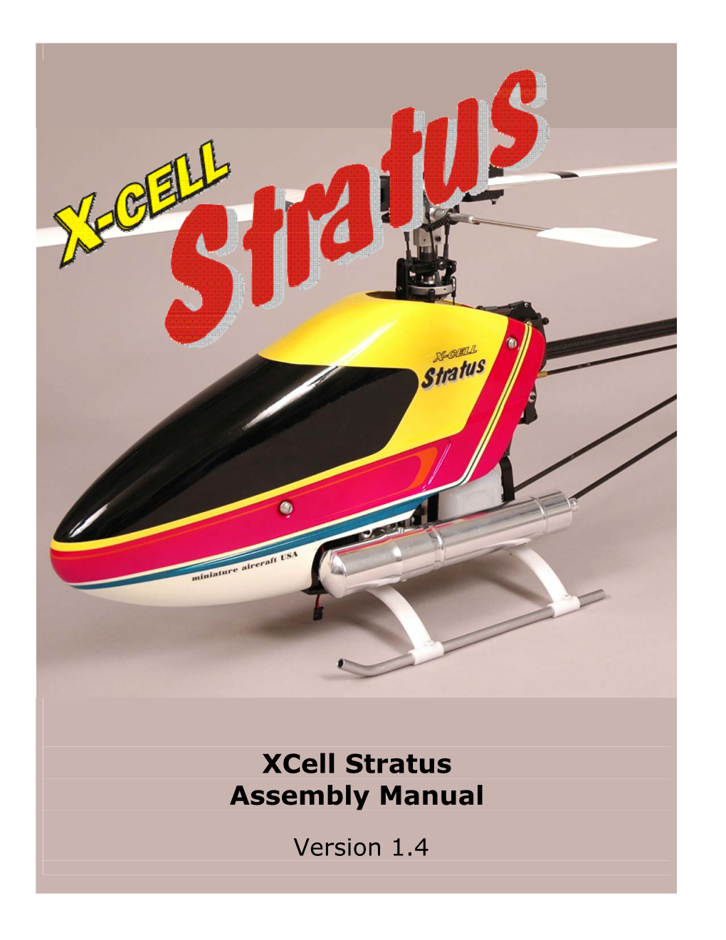 Xcell Stratus Assembly Manual