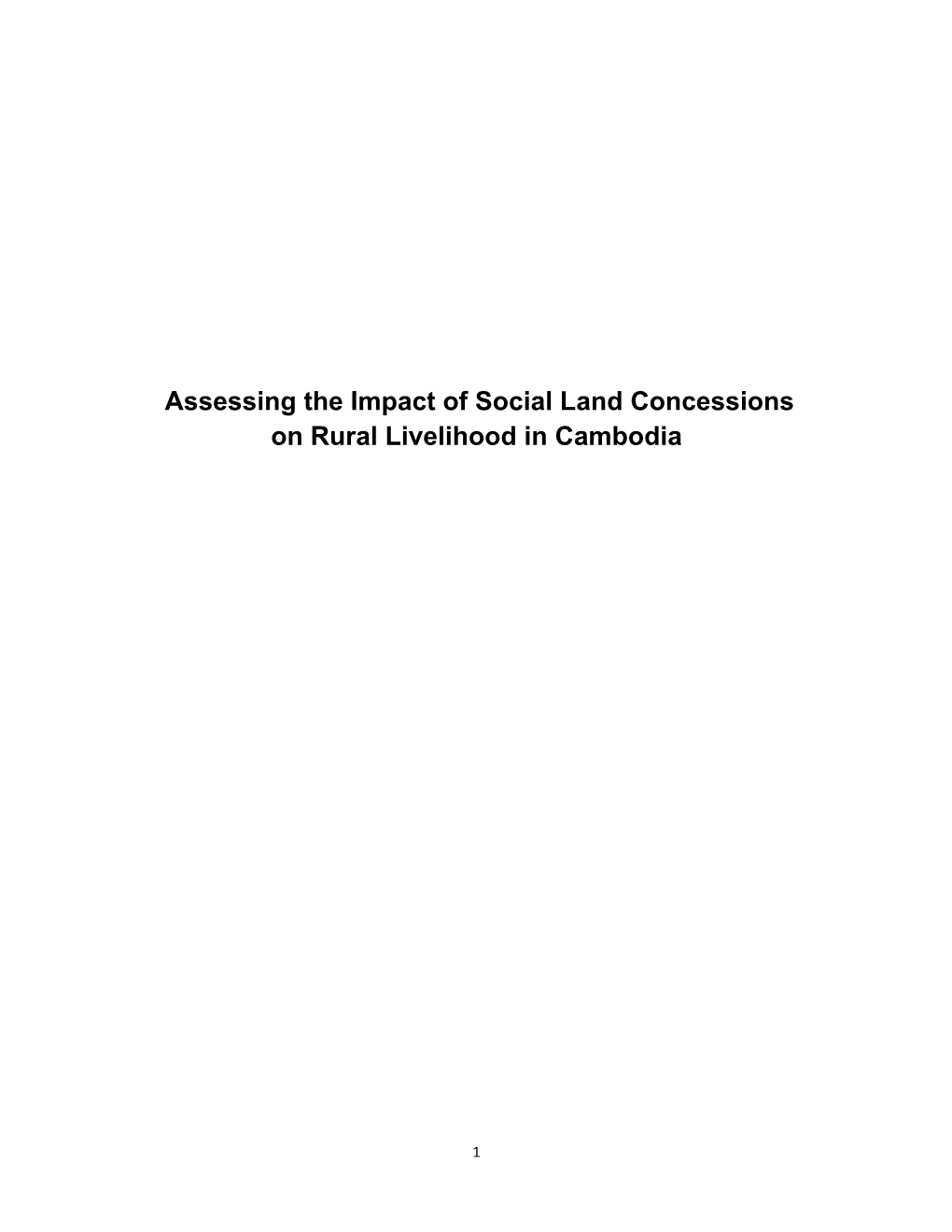 Assessing the Impact of Social Land Concessions on Rural Livelihood in Cambodia