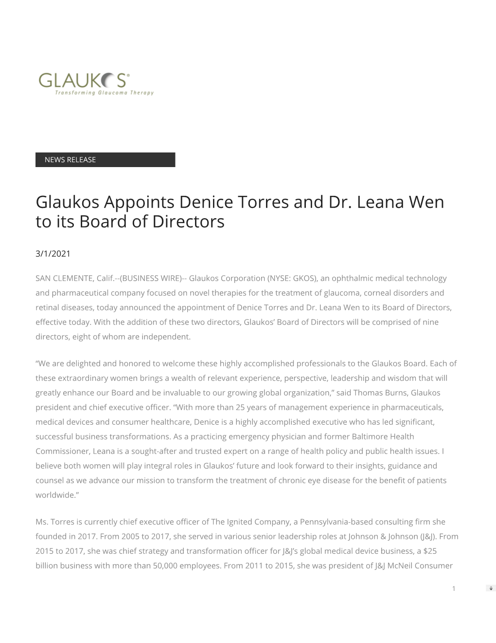 Glaukos Appoints Denice Torres and Dr. Leana Wen to Its Board of Directors
