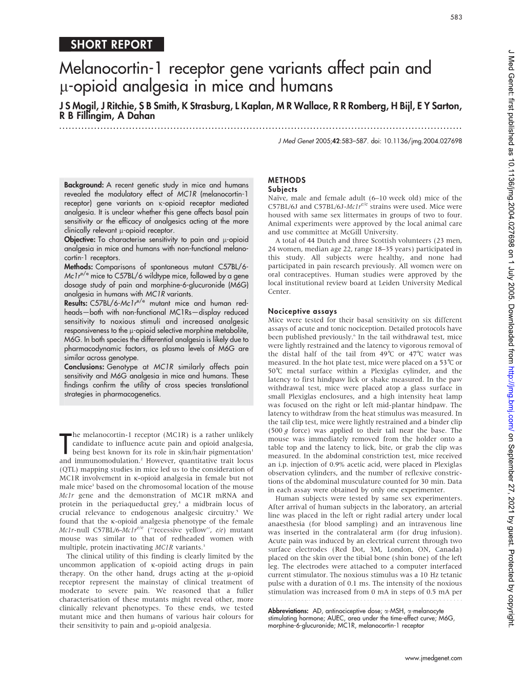 Melanocortin-1 Receptor Gene Variants Affect Pain and M-Opioid Analgesia