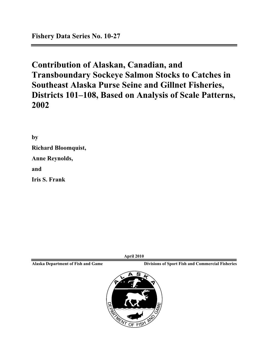 Contribution of Alaskan, Canadian, and Transboundary Sockeye Salmon