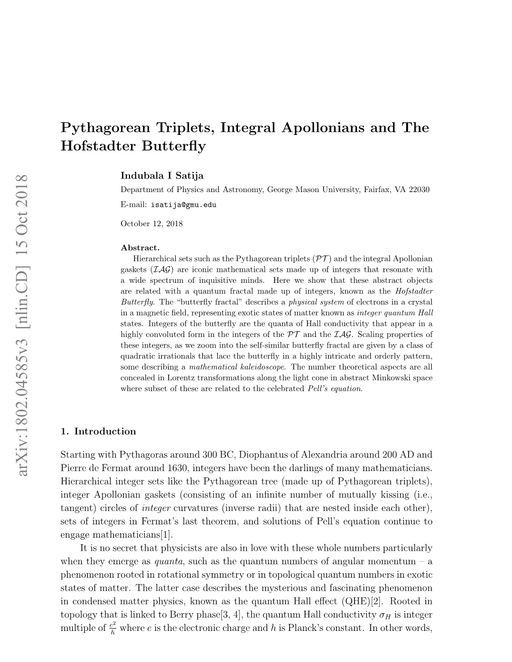 Pythagorean Triplets, Integral Apollonians and the Hofstadter Butterﬂy