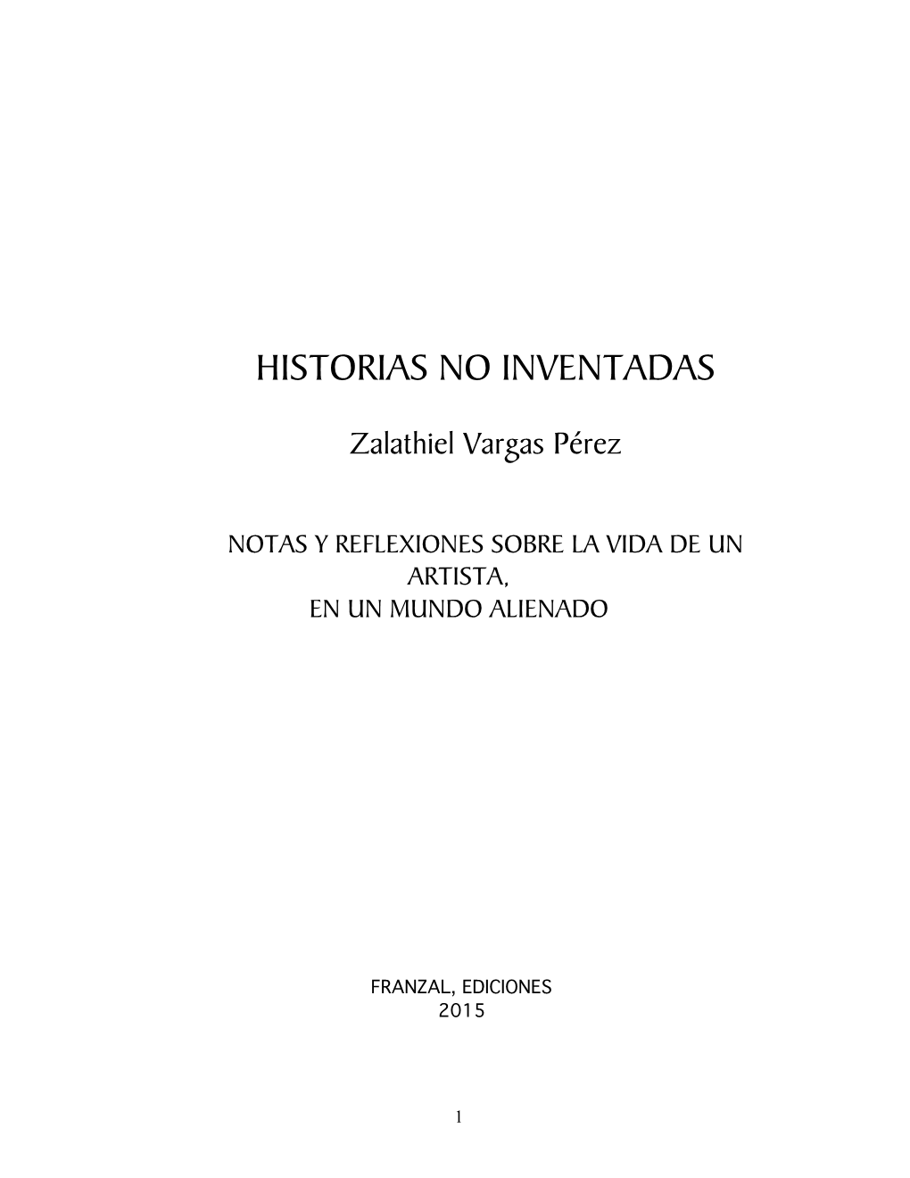 Historias No Inventadas