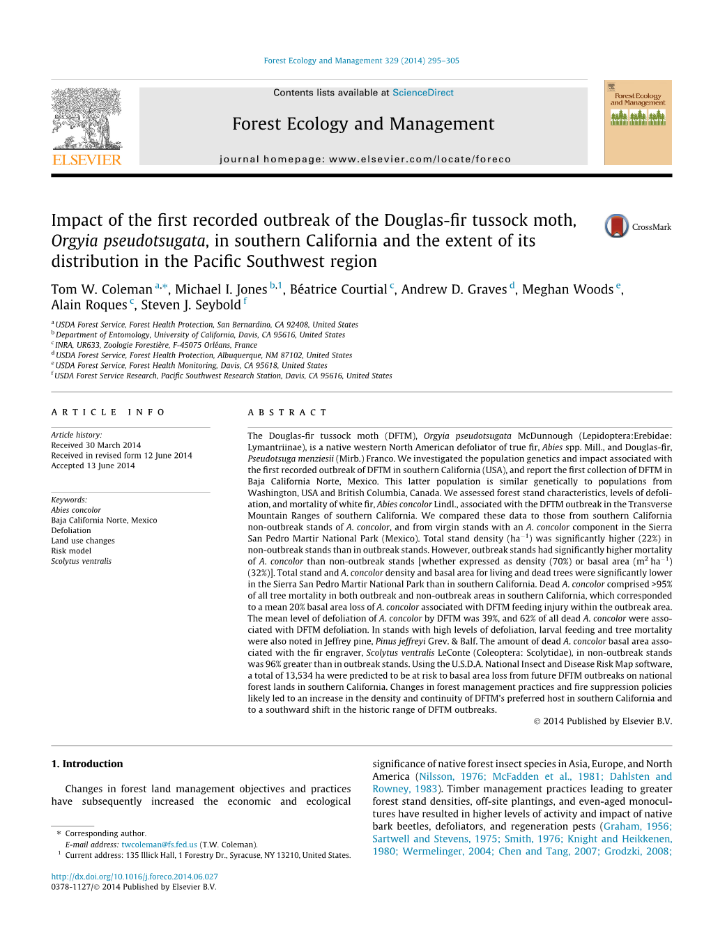 Impact of the First Recorded Outbreak of the Douglas-Fir Tussock Moth