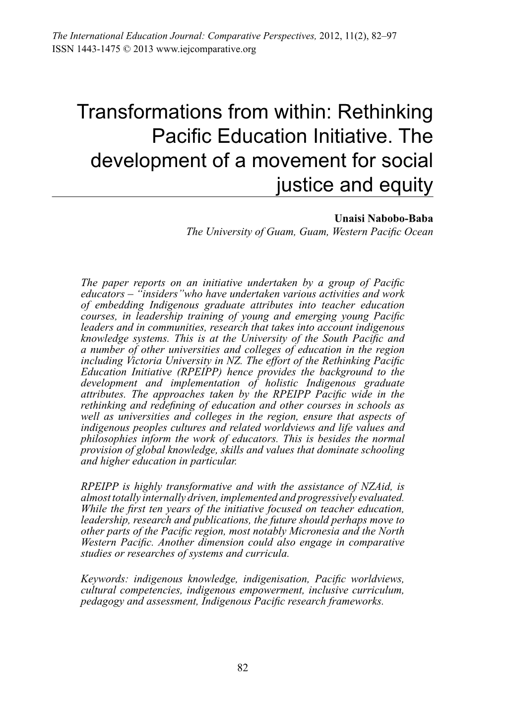 Rethinking Pacific Education Initiative. the Development of a Movement for Social Justice and Equity