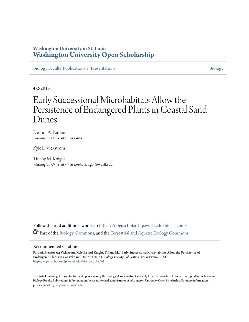 Early Successional Microhabitats Allow the Persistence of Endangered Plants in Coastal Sand Dunes Eleanor A
