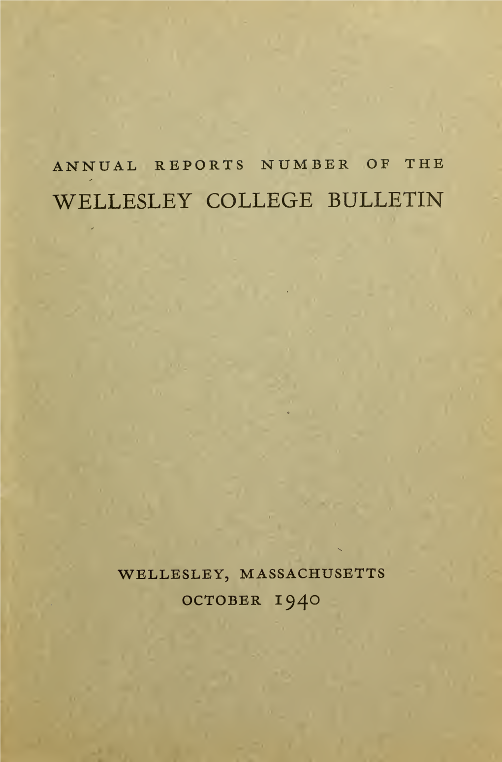 Wellesley College Bulletin