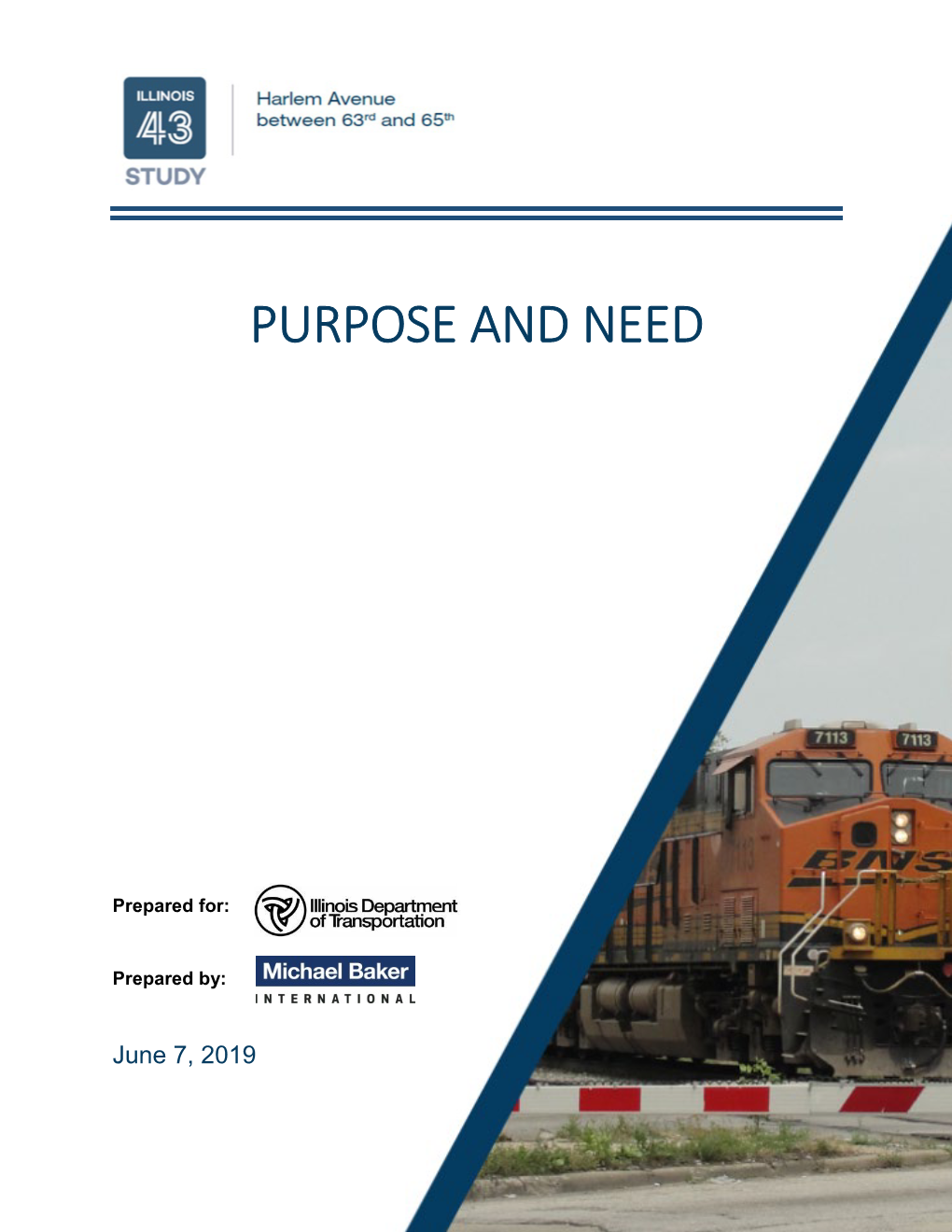 IL 43 (Harlem Avenue) Is One the Twenty-Five (25) Proposed CREATE Grade Separation Projects and Is Identified As CREATE Project GS1 (Figure 2)