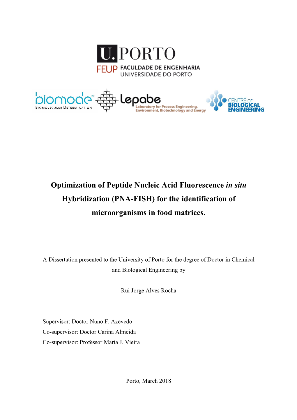 Optimization of Peptide Nucleic Acid Fluorescence in Situ Hybridization (PNA-FISH) for the Identification of Microorganisms in Food Matrices