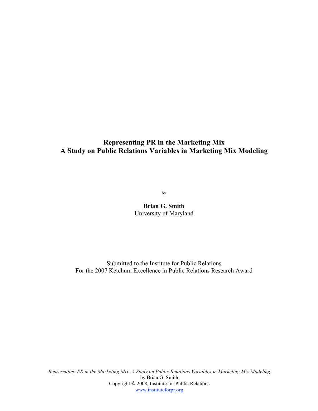 A Study on PR Variables in Marketing Mix Modeling