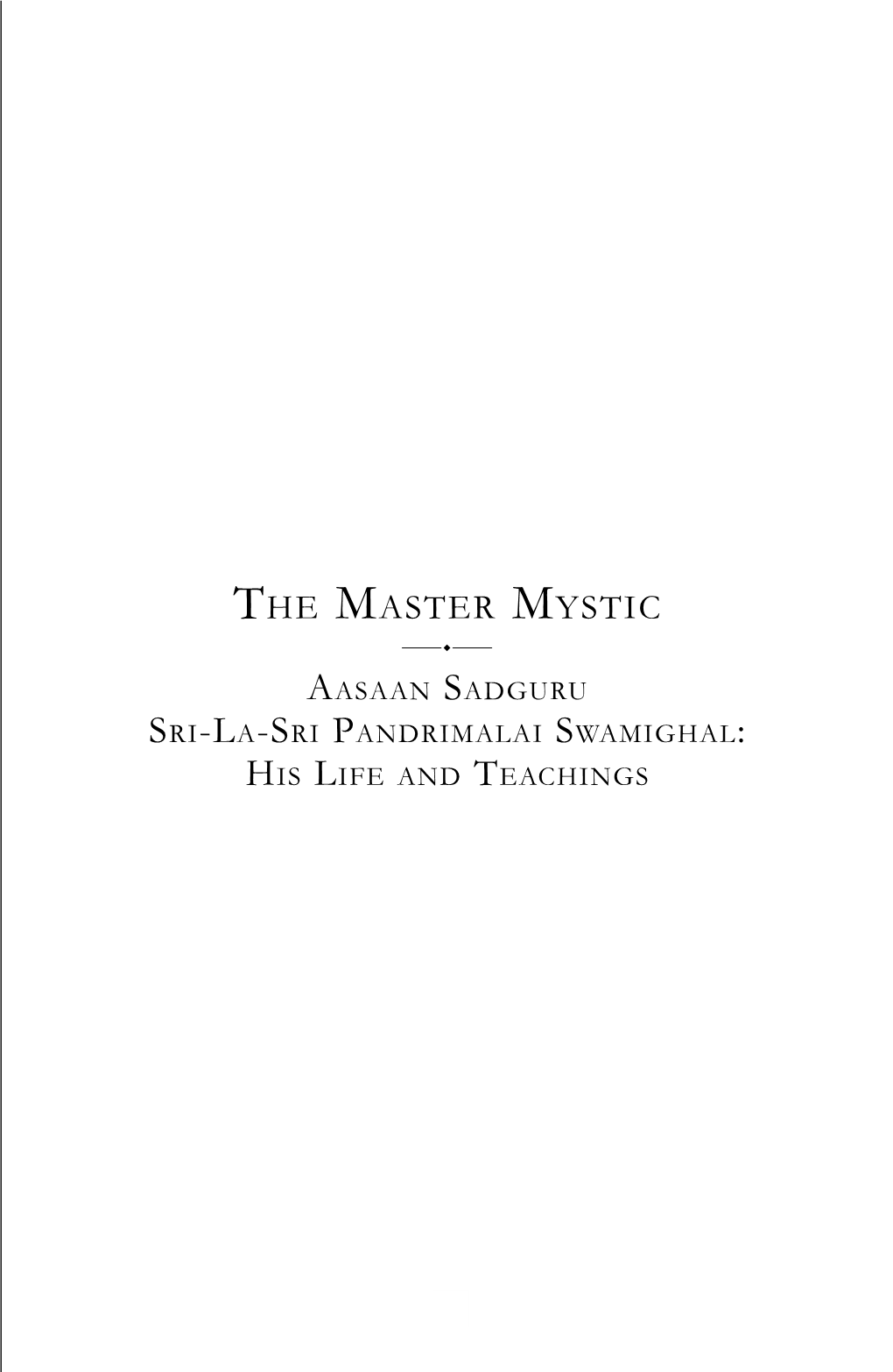 The Master Mystic
