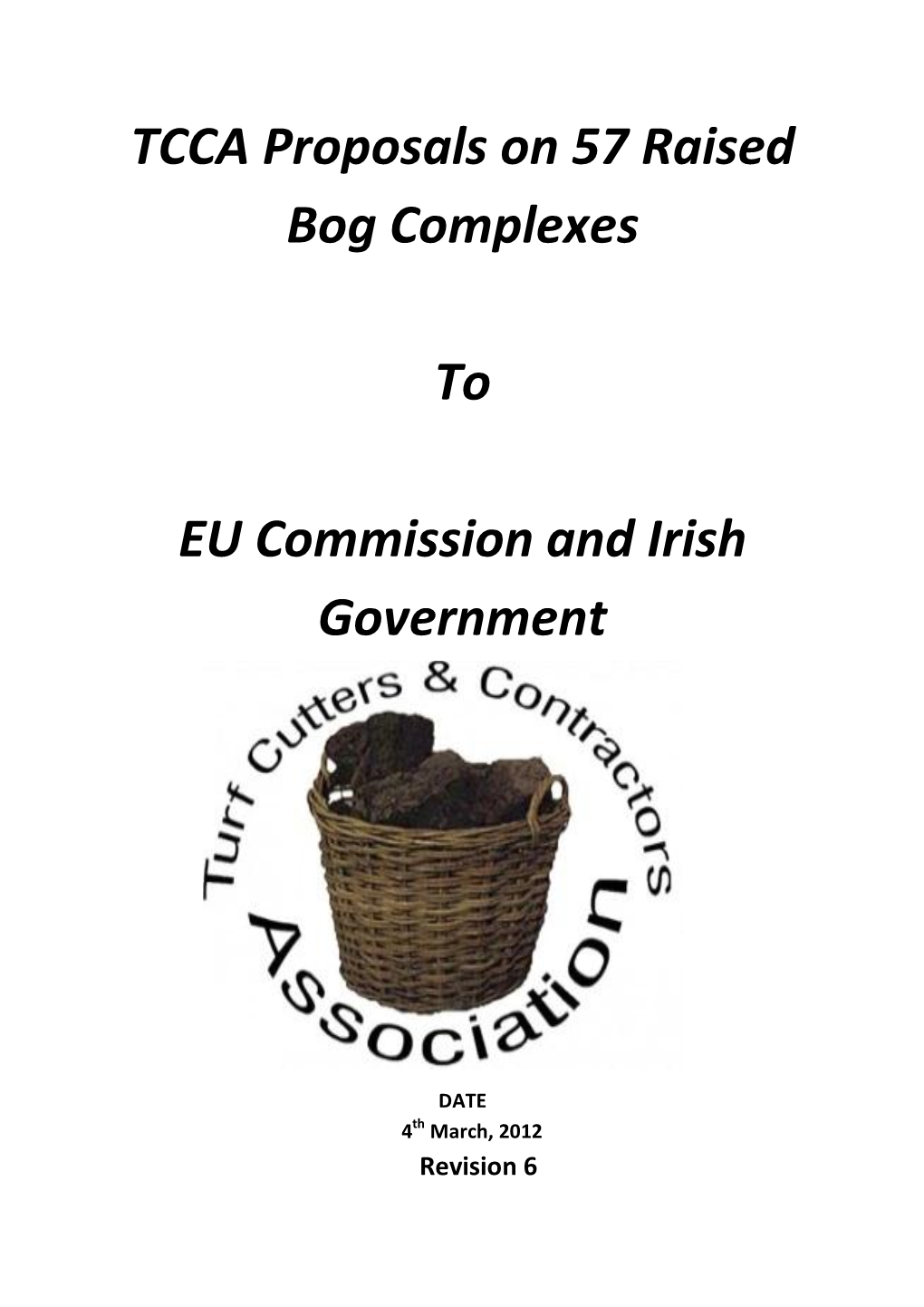 TCCA Proposals on 57 Raised Bog Complexes to EU Commission and Irish Government