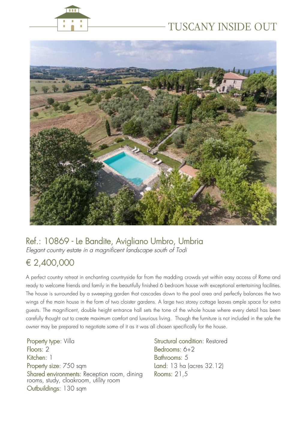 10869 - Le Bandite, Avigliano Umbro, Umbria Elegant Country Estate in a Magnificent Landscape South of Todi