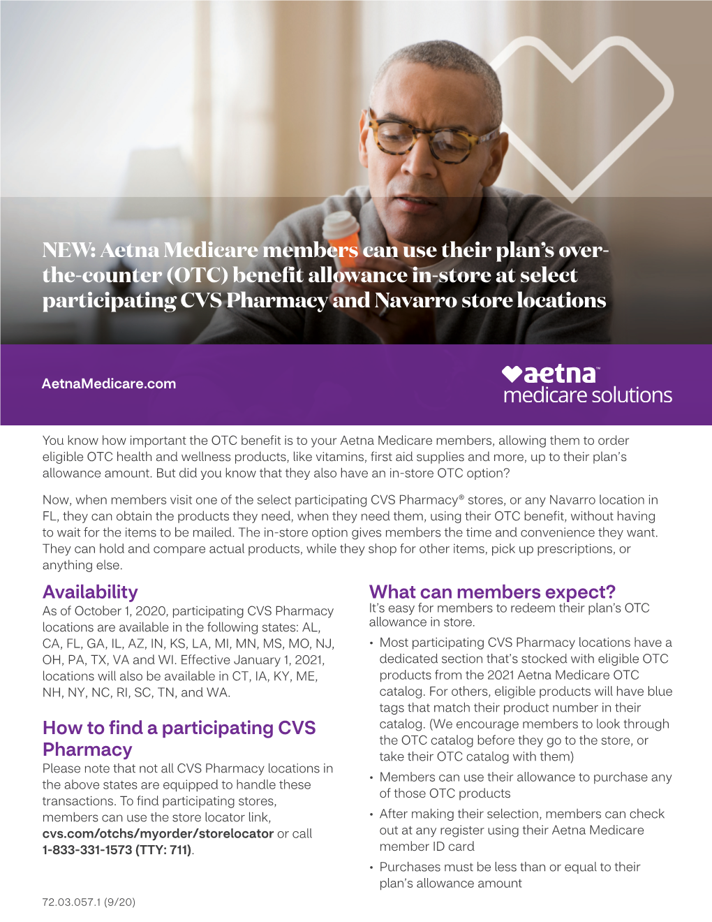 Aetna Medicare Members Can Use Their Plan's Over- The-Counter (OTC)