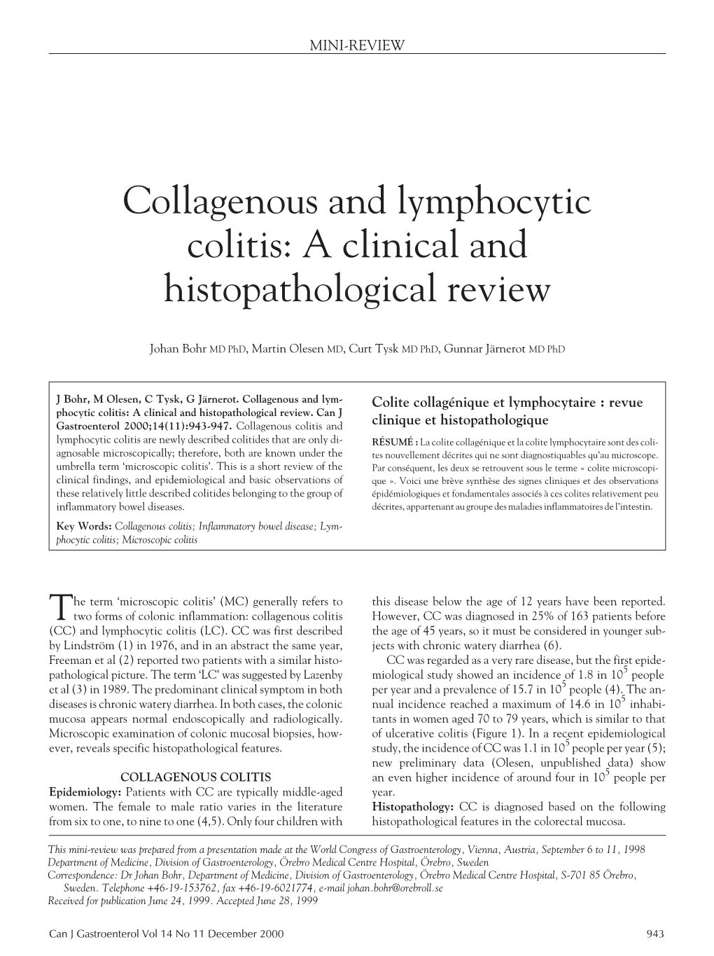 Collagenous and Lymphocytic Colitis: a Clinical and Histopathological Review