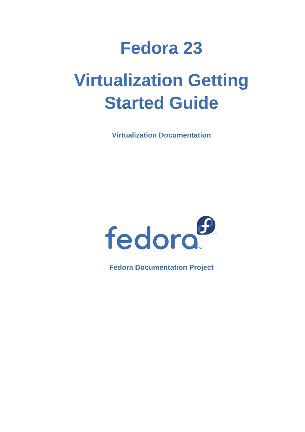 Virtualization Getting Started Guide