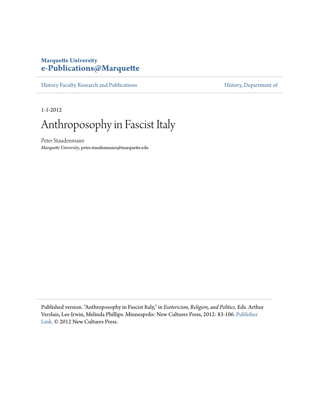 Anthroposophy in Fascist Italy Peter Staudenmaier Marquette University, Peter.Staudenmaier@Marquette.Edu