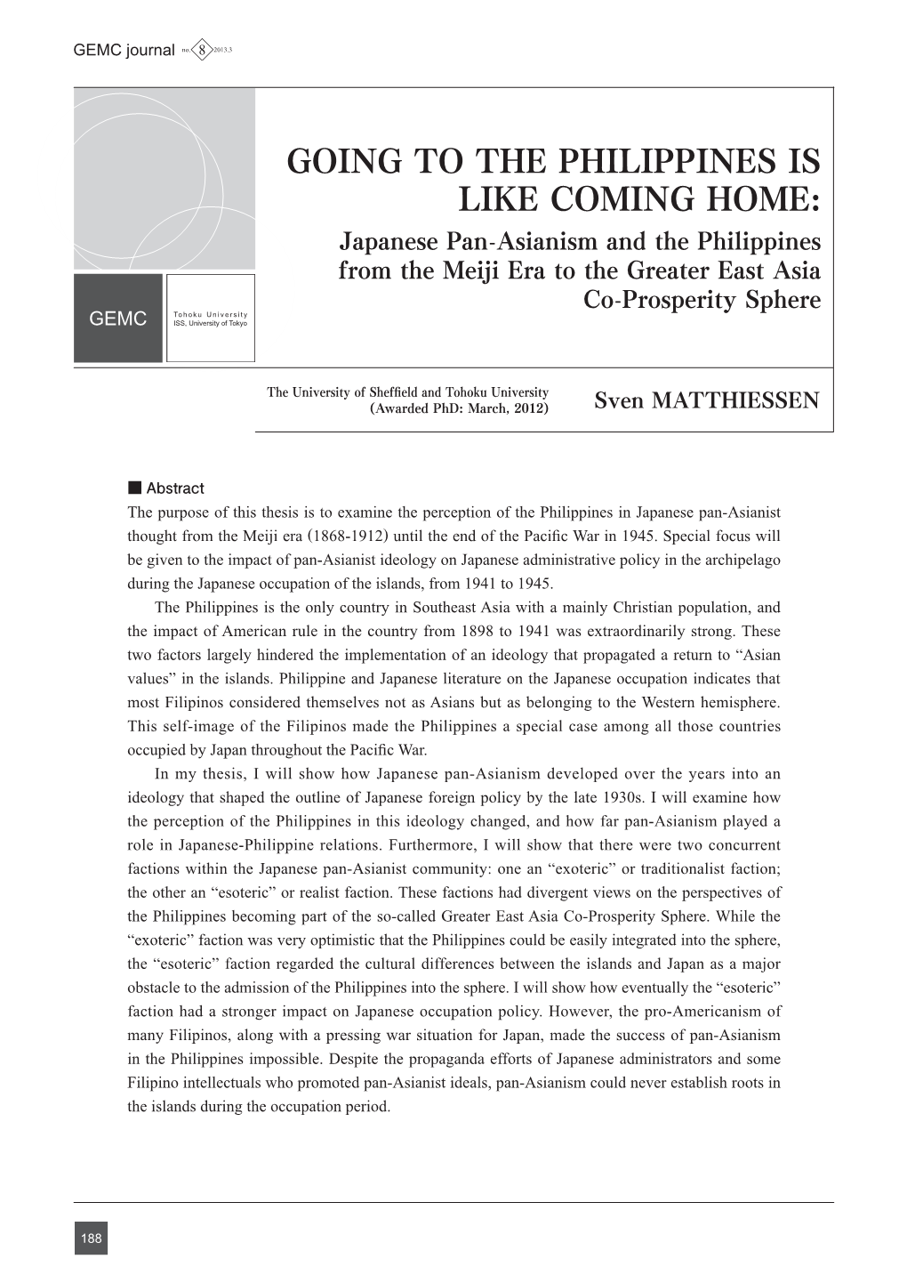 Japanese Pan-Asianism and the Philippines from the Meiji Era to the Greater East Asia Co-Prosperity Sphere