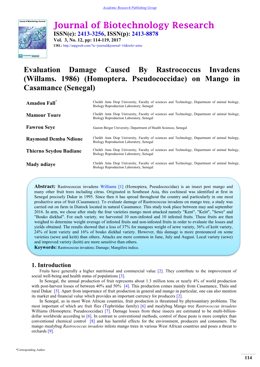 Journal of Biotechnology Research ISSN(E): 2413-3256, ISSN(P): 2413-8878 Vol