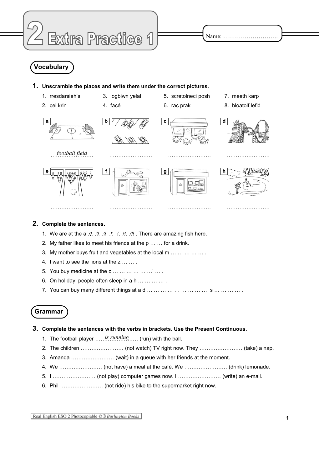 1. Unscramble the Places and Write Them Under the Correct Pictures