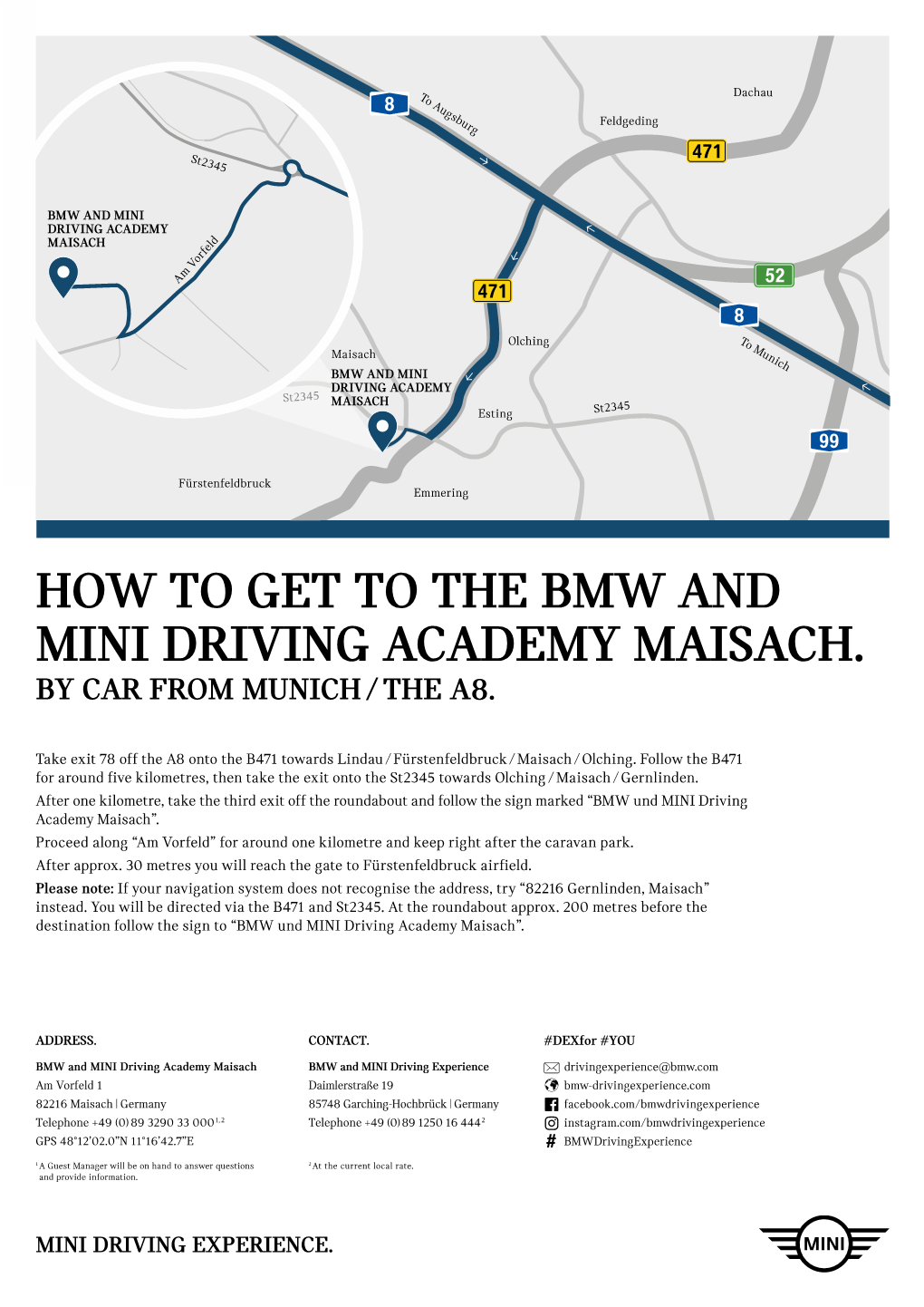 How to Get to the Bmw and Mini Driving Academy Maisach. by Car from Munich / the A8