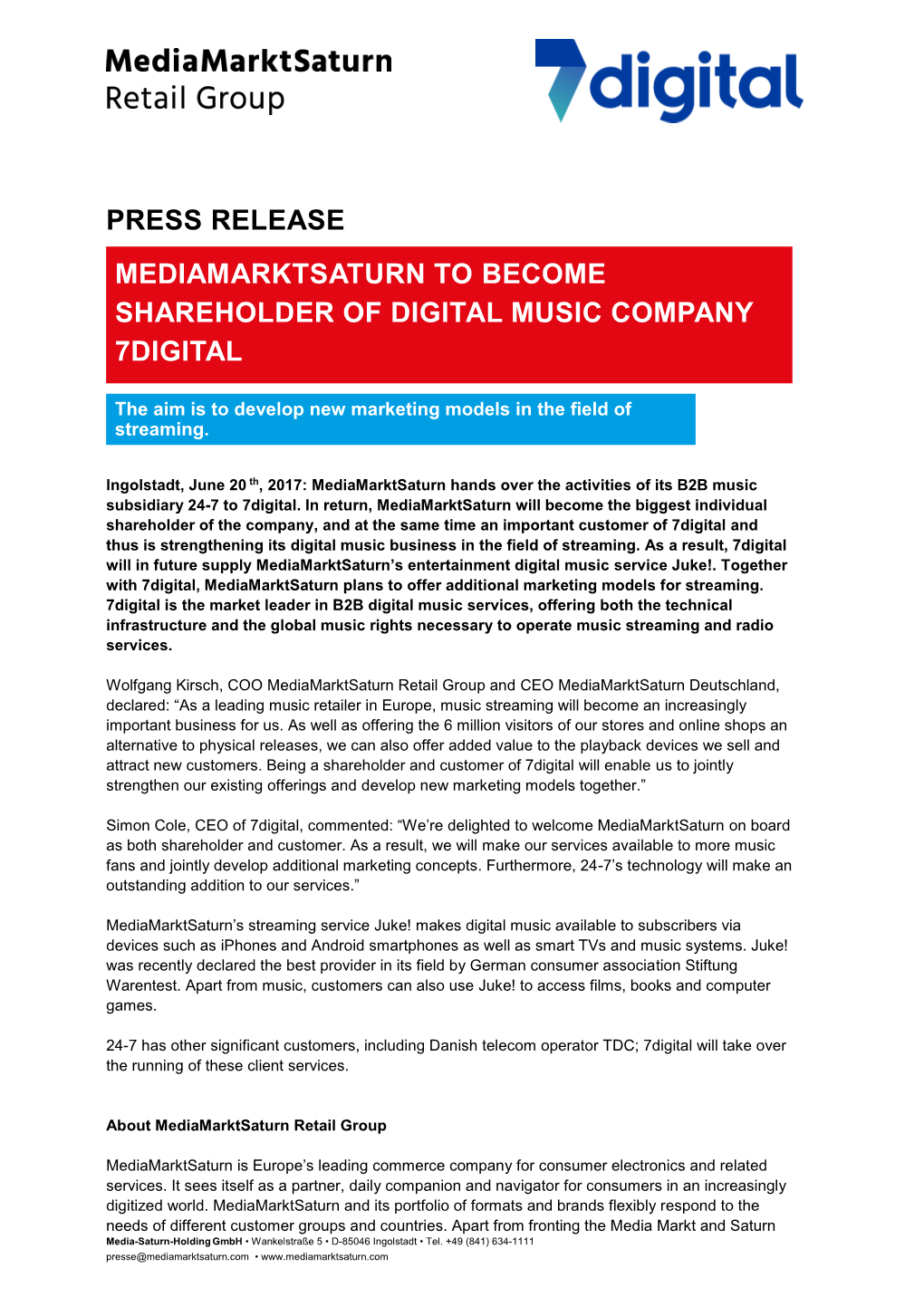 Press Release Mediamarktsaturn to Become Shareholder of Digital Music Company 7Digital