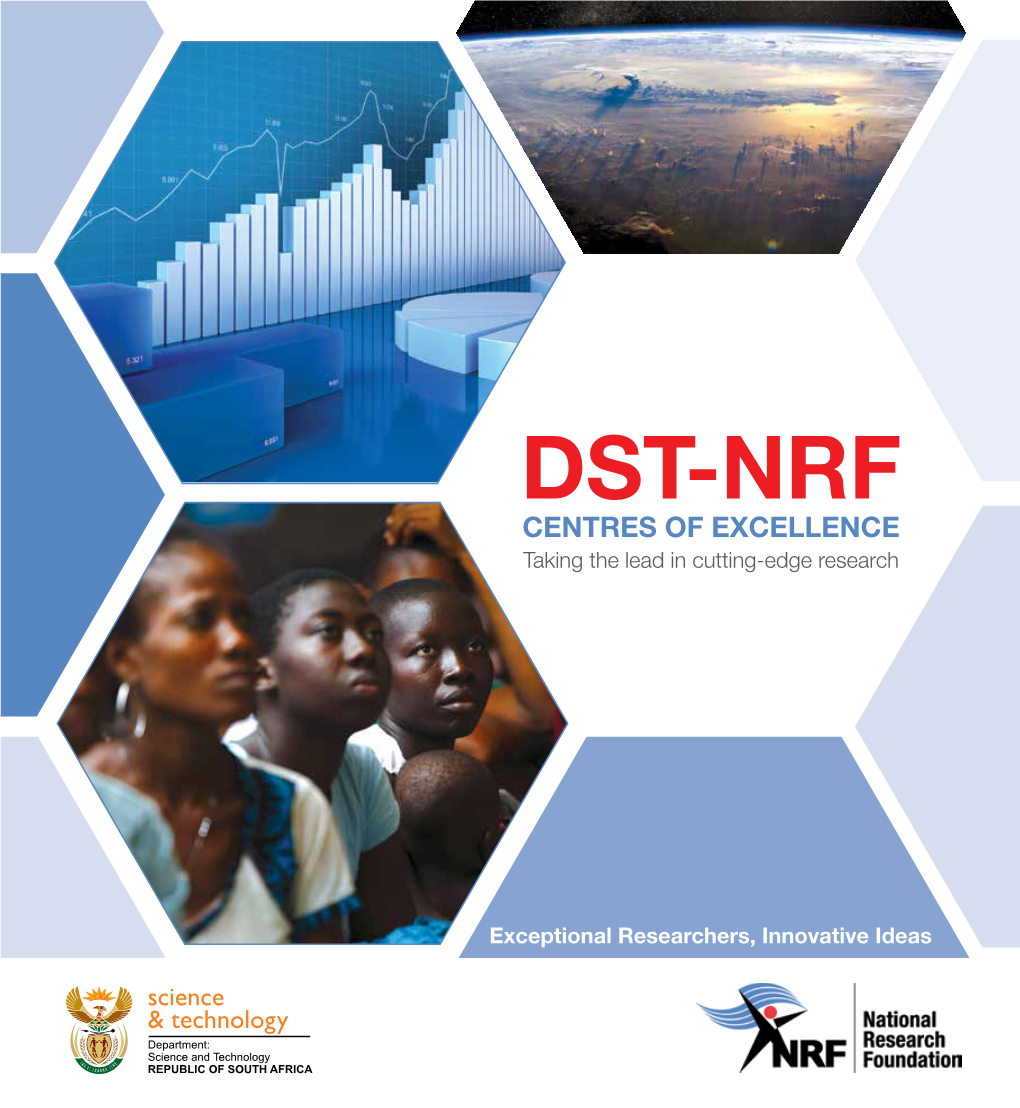DST-NRFCENTRES of EXCELLENCE Taking the Lead in Cutting-Edge Research