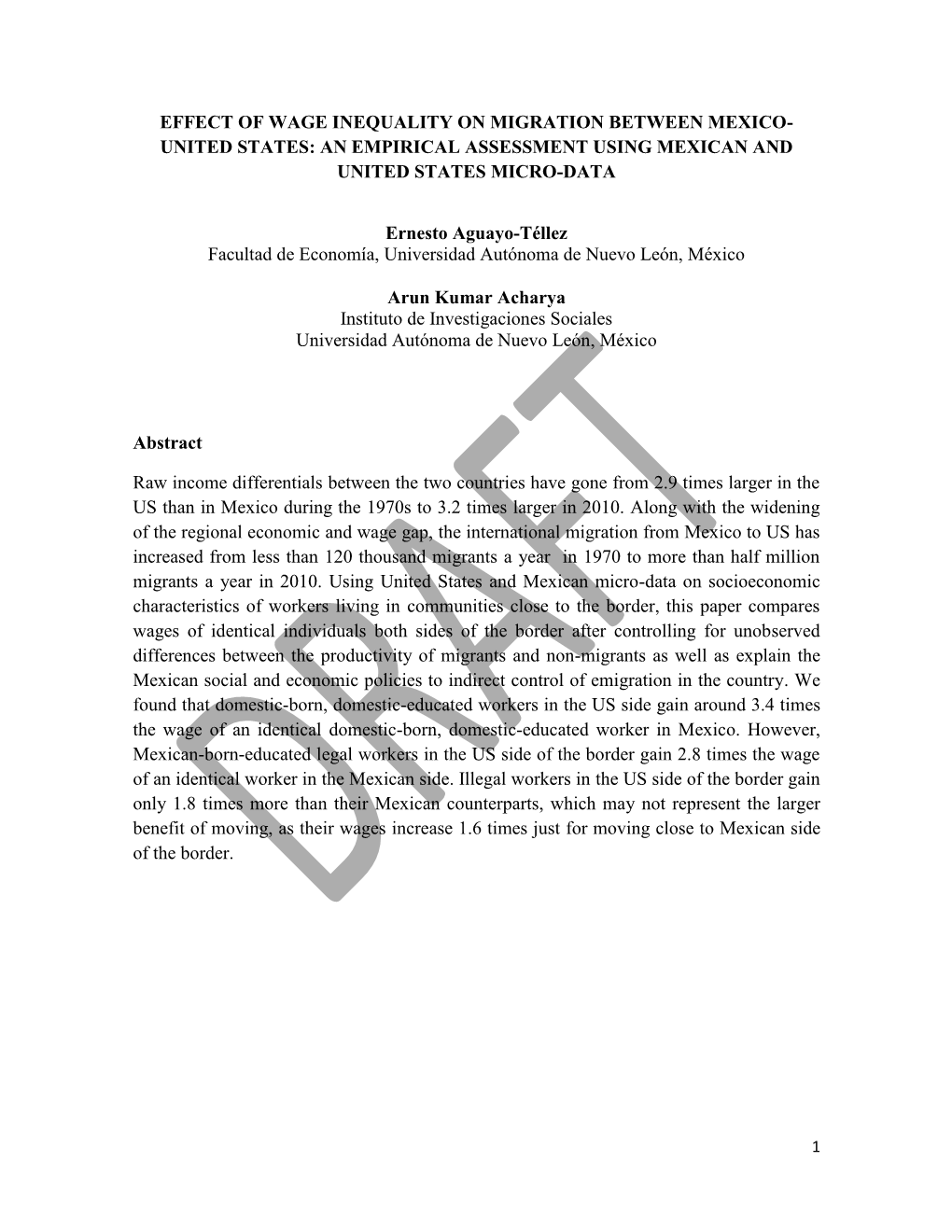 Effect of Wage Inequality on Migration Between Mexico- United States: an Empirical Assessment Using Mexican and United States Micro-Data