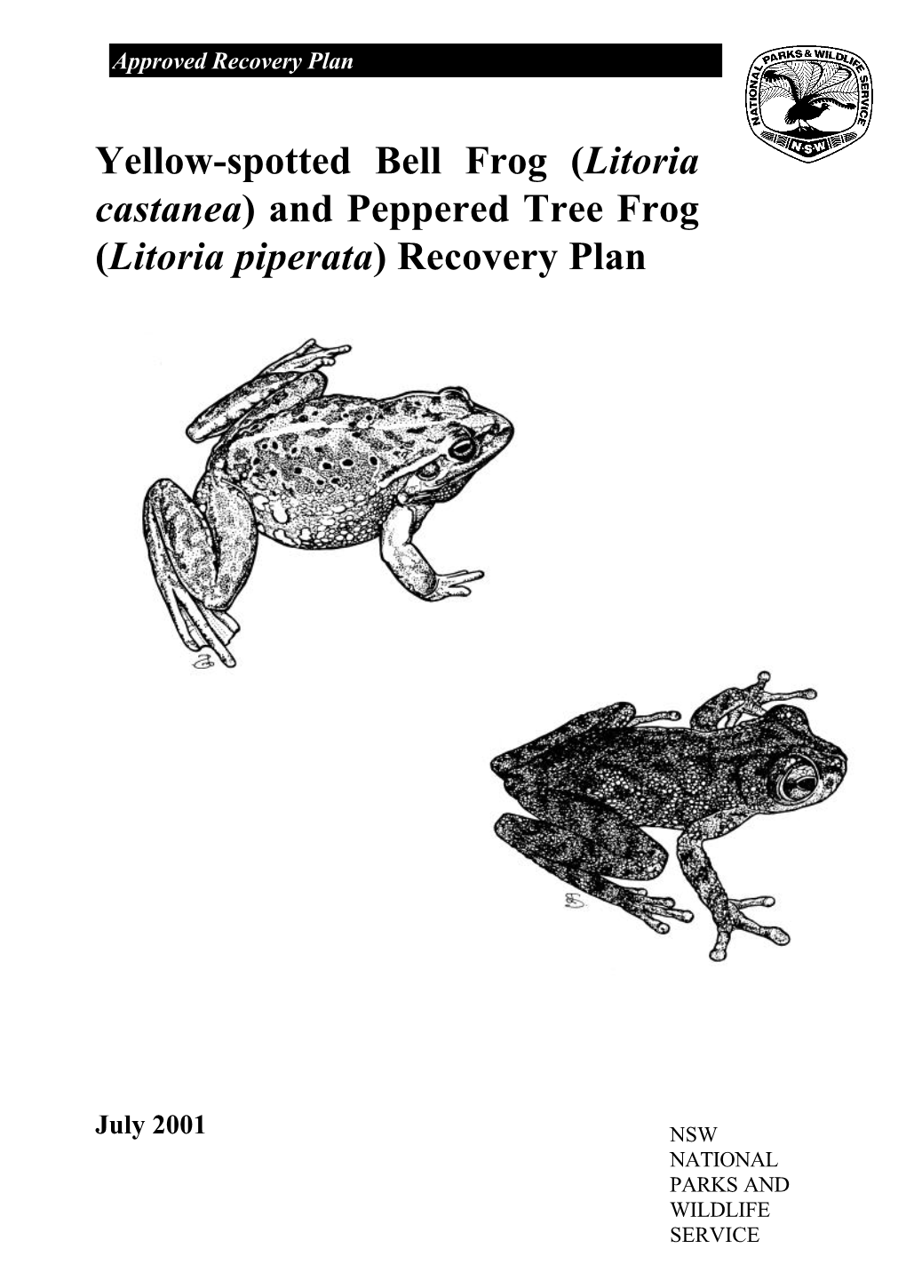 And Peppered Tree Frog (Litoria Piperata) Recovery Plan