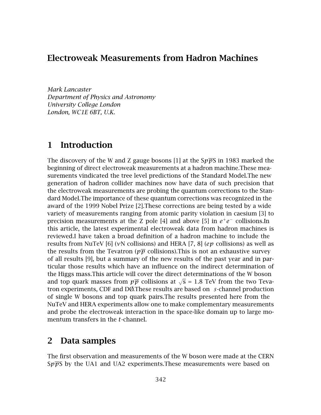 Electroweak Measurements from Hadron Machines 1 Introduction 2