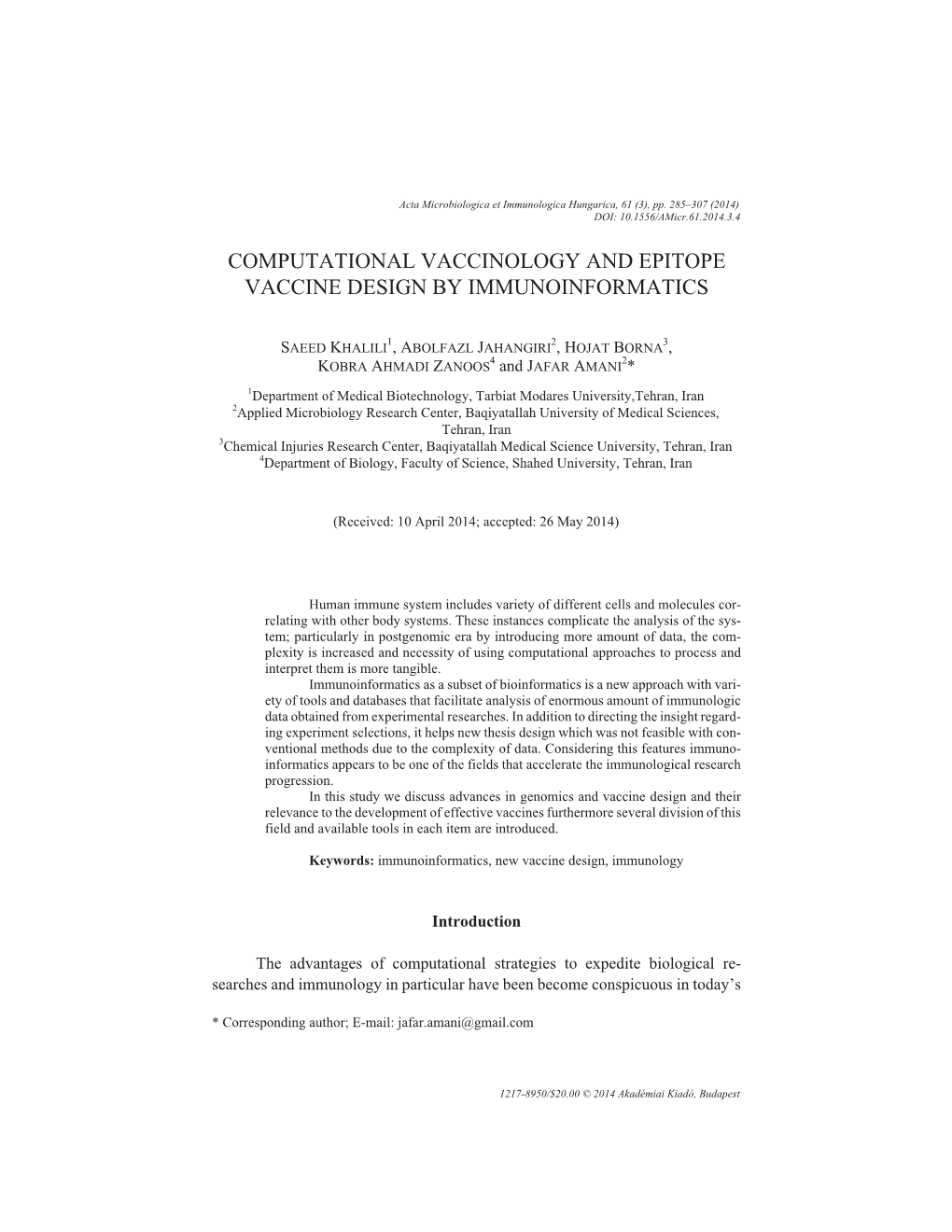 Computational Vaccinology and Epitope Vaccine Design by Immunoinformatics