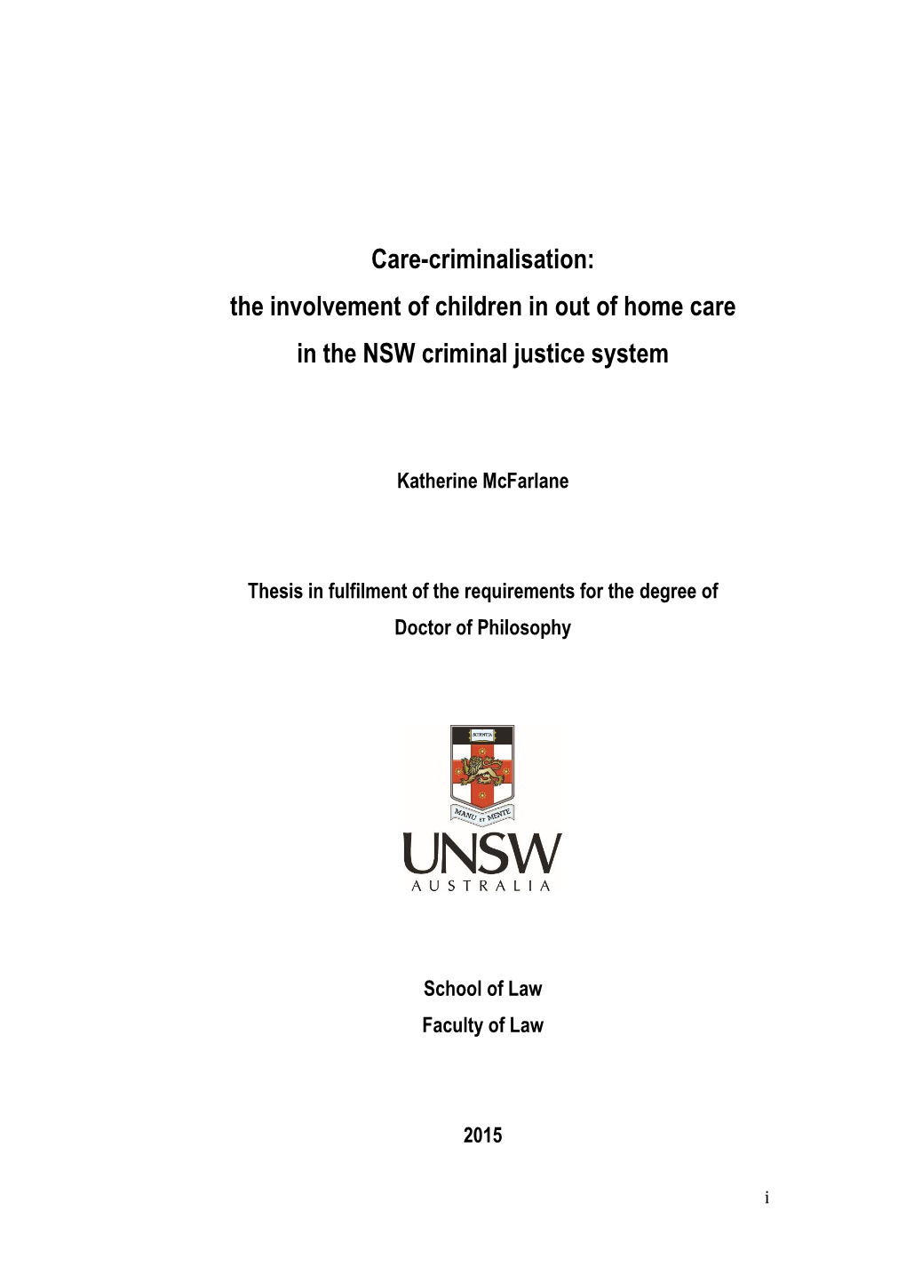 The Involvement of Children in out of Home Care in the NSW Criminal Justice System