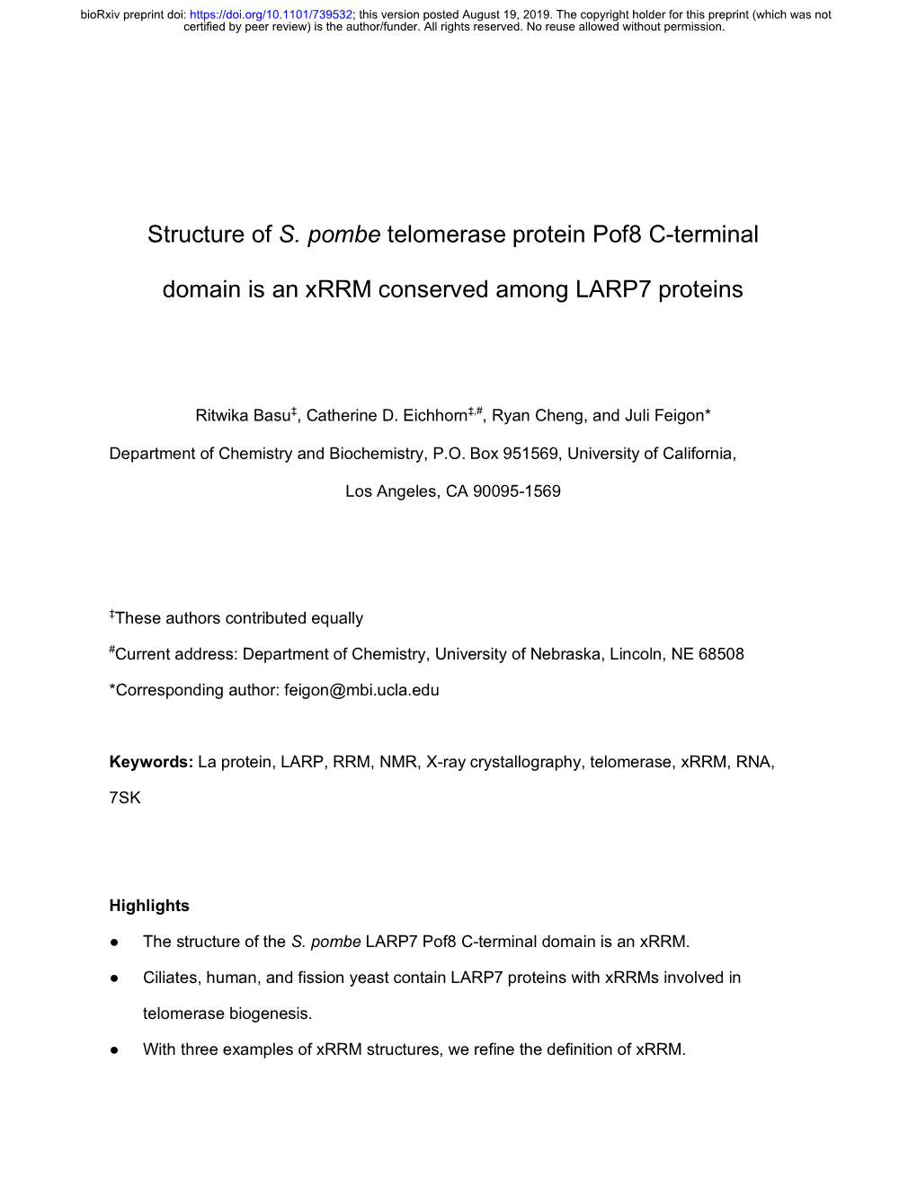 Structure of S. Pombe Telomerase Protein Pof8 C-Terminal Domain Is an Xrrm Conserved Among LARP7 Proteins