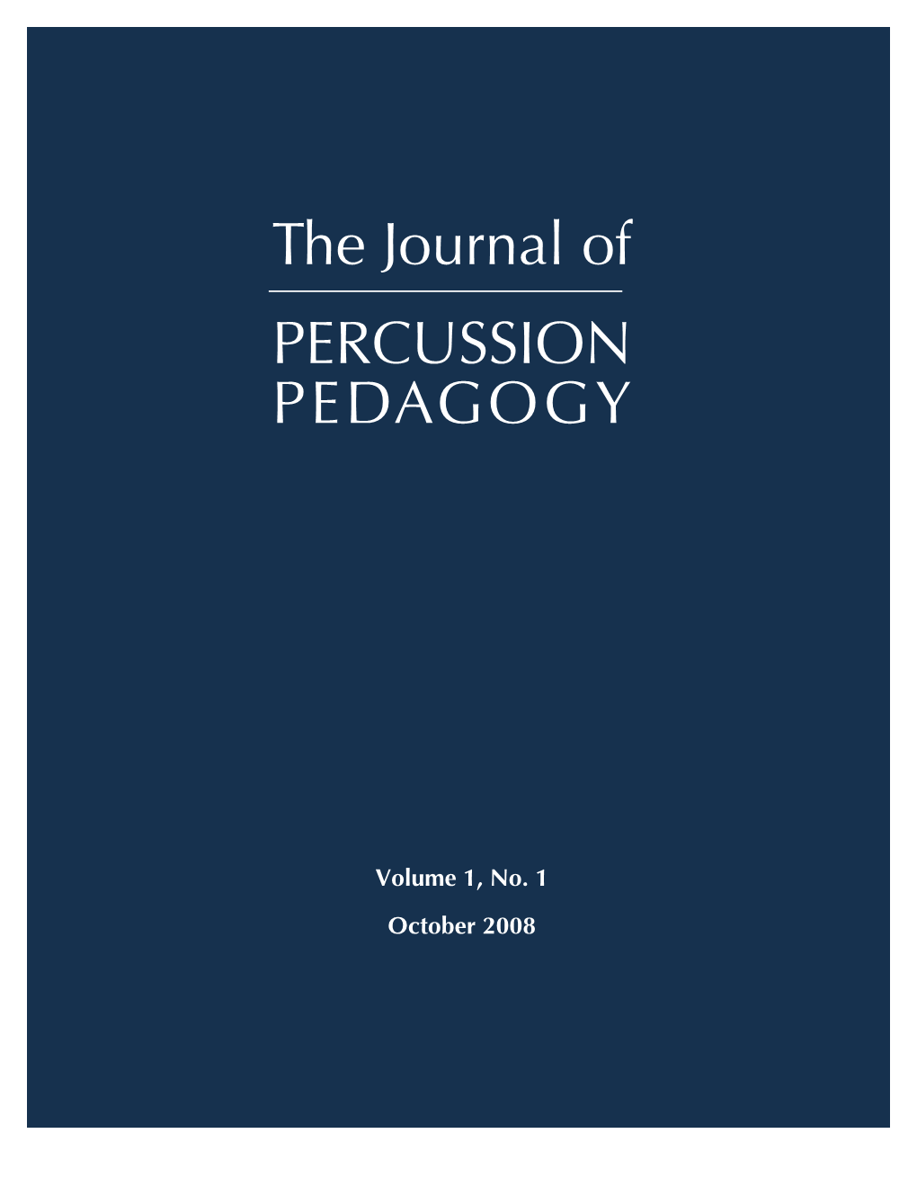 The Journal of PERCUSSION PEDAGOGY