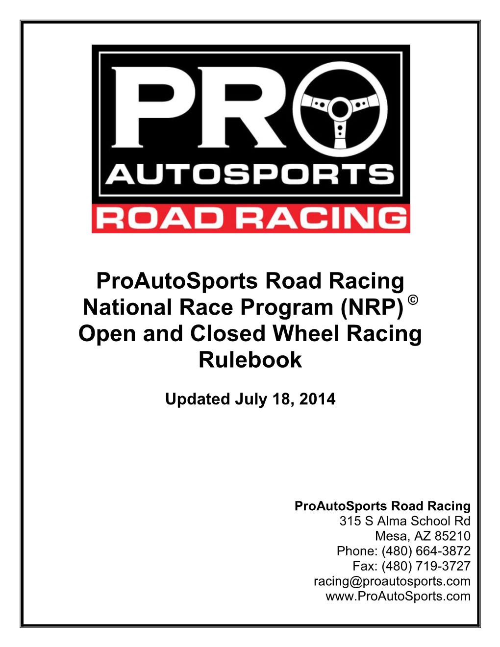 Proautosports Road Racing National Race Program (NRP) Open And