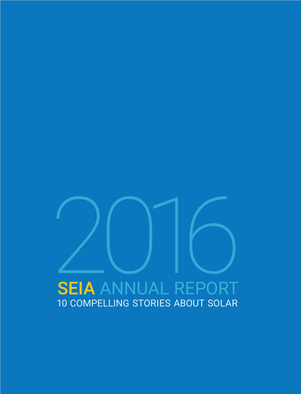 Download the SEIA Annual Report 2016