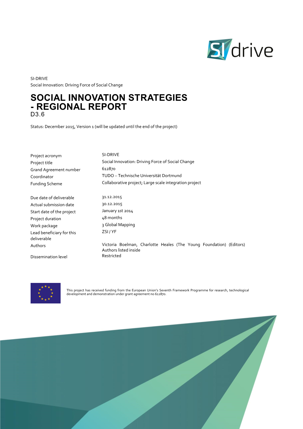 D3.6 Social Innovation Strategies: Regional Report