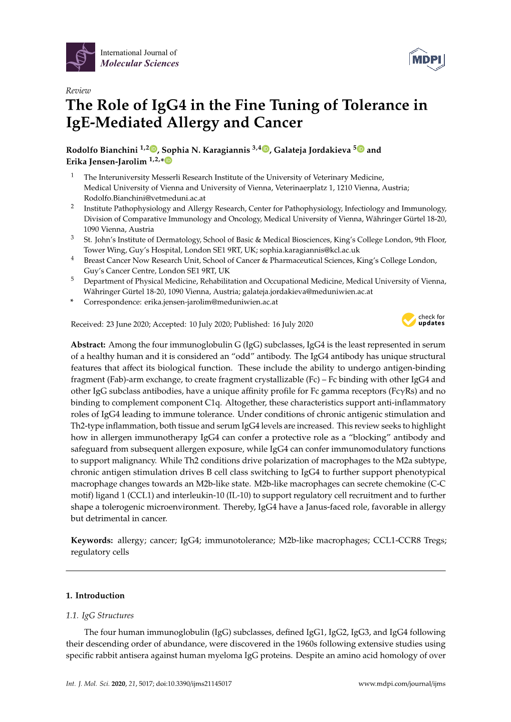 The Role of Igg4 in the Fine Tuning of Tolerance in Ige-Mediated Allergy and Cancer