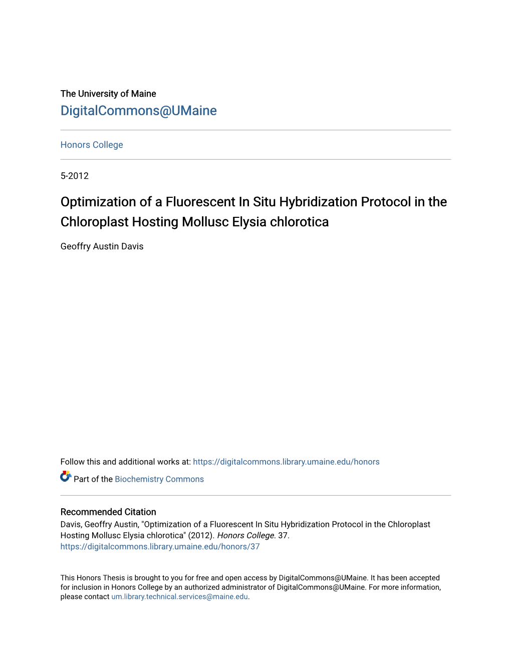 Optimization of a Fluorescent in Situ Hybridization Protocol in the Chloroplast Hosting Mollusc Elysia Chlorotica