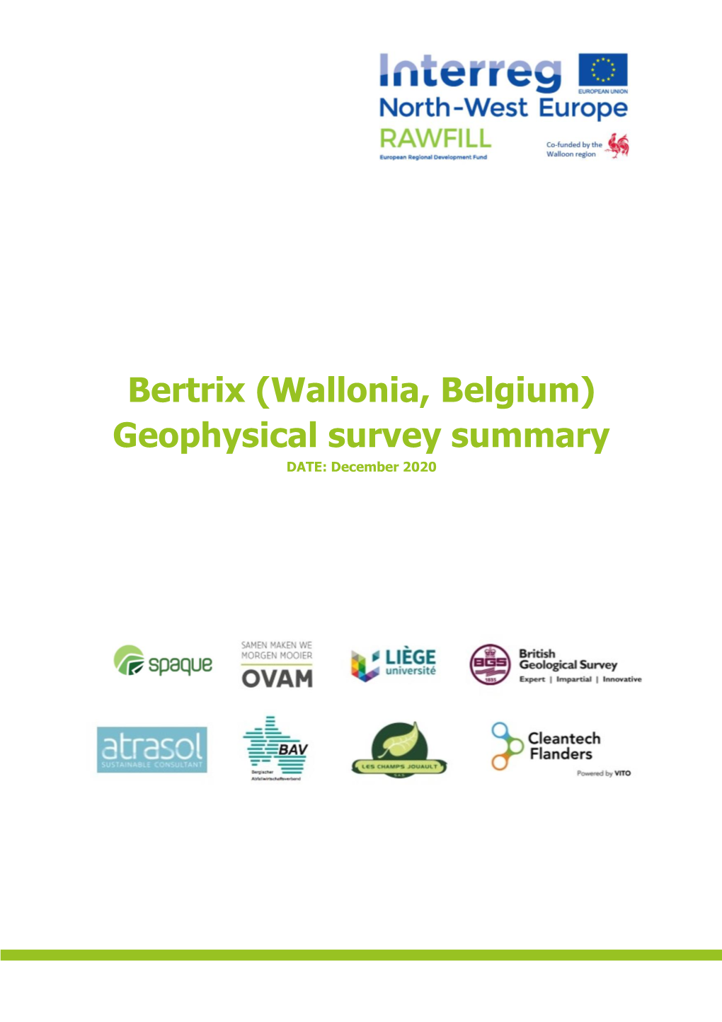 Bertrix (Wallonia, Belgium) Geophysical Survey Summary DATE: December 2020