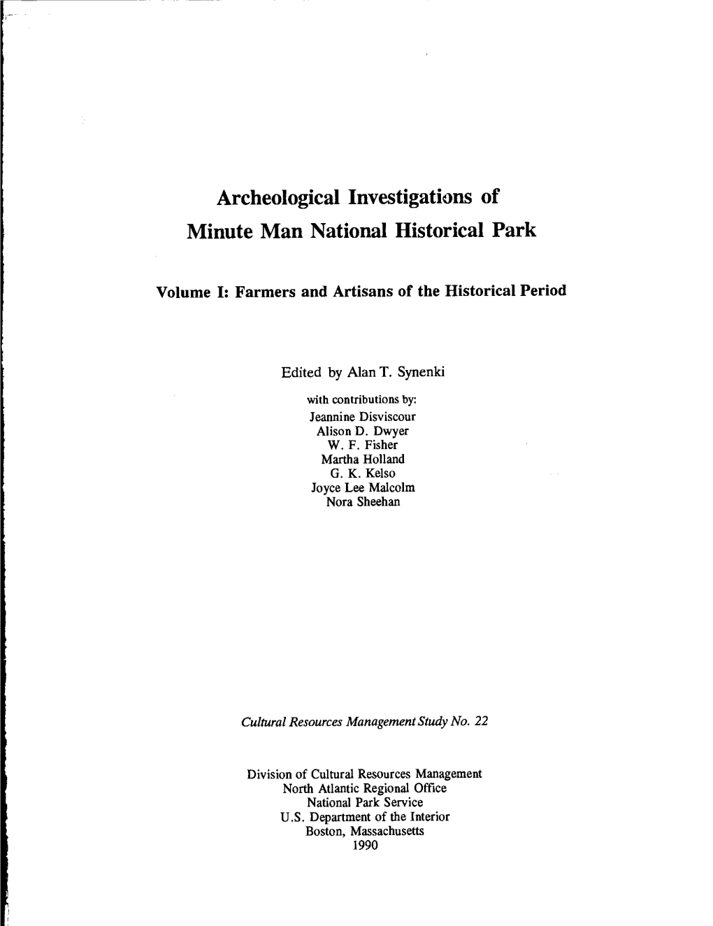 Archeological Investigations of Minute Man National Historical Park